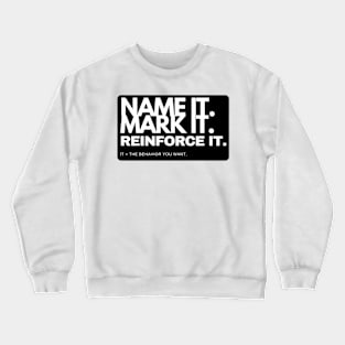 Name it. Mark it. 2 Crewneck Sweatshirt